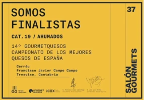 Finalista Mejor Queso Ahumado de España en el Salón Gourmets 2024 para el queso Cerréu de Tresviso, Cantabria.